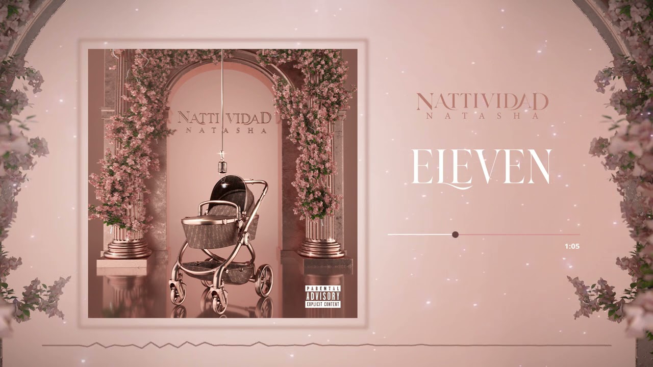 Natti Natasha - Eleven (Official Audio) 🎶 | New Music Release
