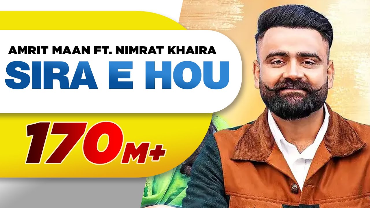 Sira E Hou Official Video | Amrit Maan & Nimrat Khaira