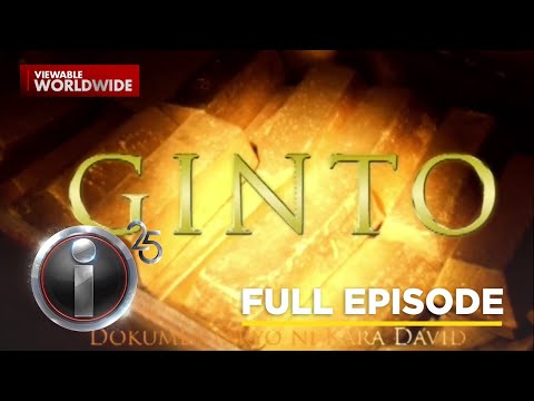'Ginto,' dokumentaryo ni Kara David (Full Episode) | I-Witness