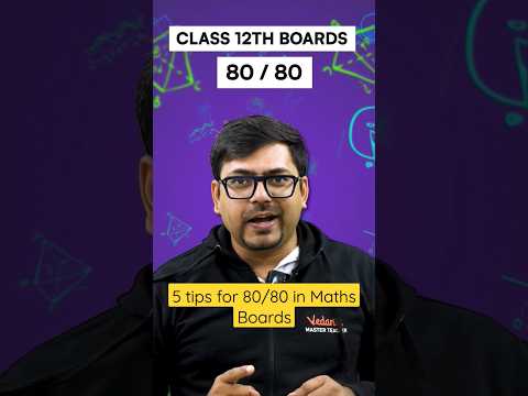 5 tips for 80/80 in Maths 12th Boards