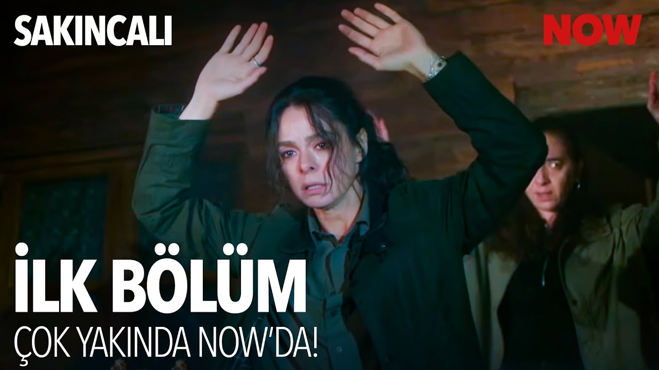 Sakıncalı Dizisinin İlk Bölümü Yakında NOW'da! 🎬