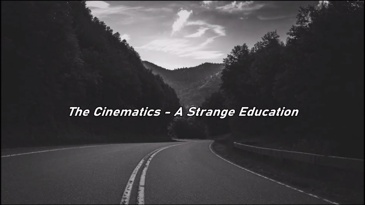 The Cinematics - A Stranger Education (Spanish Subtitles) 🎬
