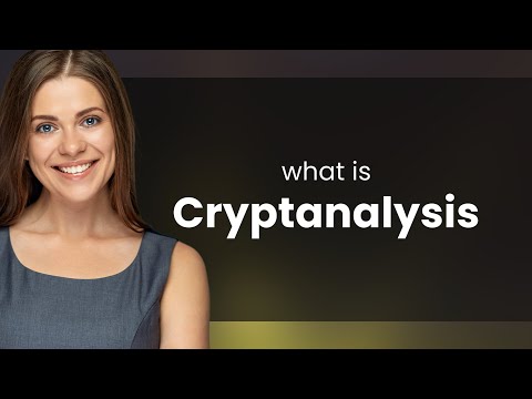 Understanding Cryptanalysis: Unlocking the Secrets of Encrypted Language