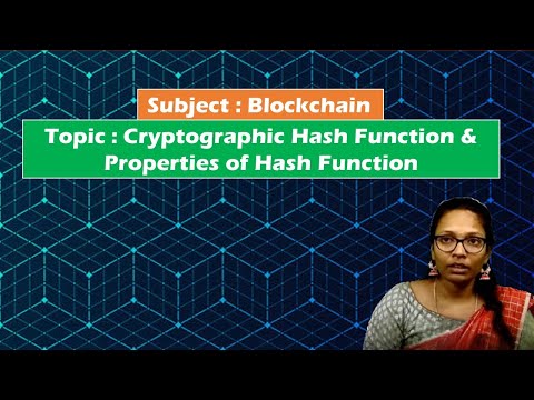 LEC11| Blockchain | Cryptographic Hash Function & Properties of Hash Function by Mrs. G. Sowmya