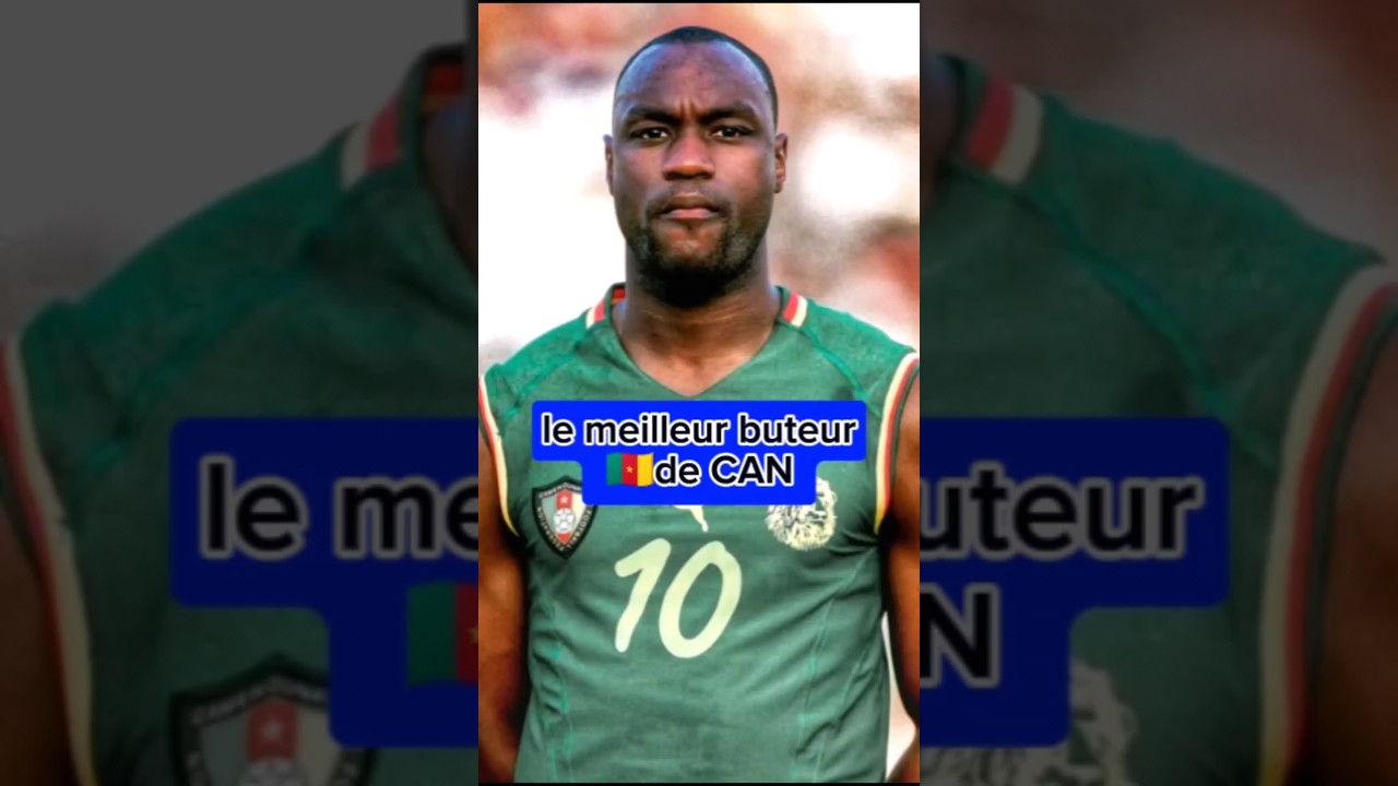 Camerounais, Meilleurs Buteurs en CAN 🏆