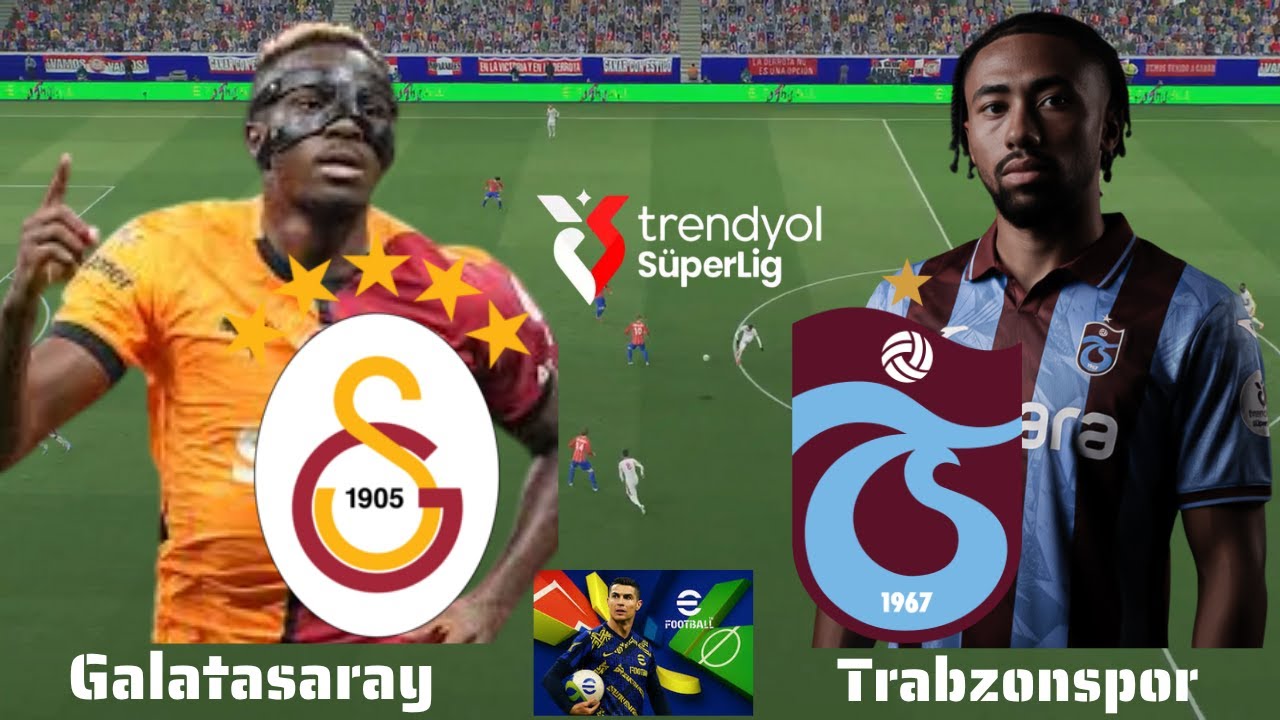 Galatasaray - Trabzonspor Derbisi | Süper Lig 11. Hafta | E-Football 2026 Türkçe Spiker ⚽