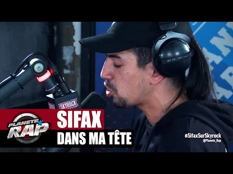 [Exclu] Sifax "Dans ma tête" #PlanèteRap