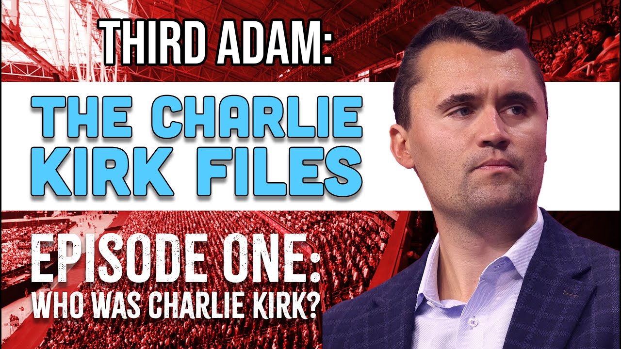 The Charlie Kirk Files Ep 1: Who Was Charlie?