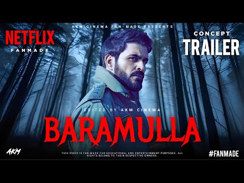 Baramulla (2025) - Concept Trailer | A Netflix Mystery Thriller Movie | Manav Kaul #fanmade
