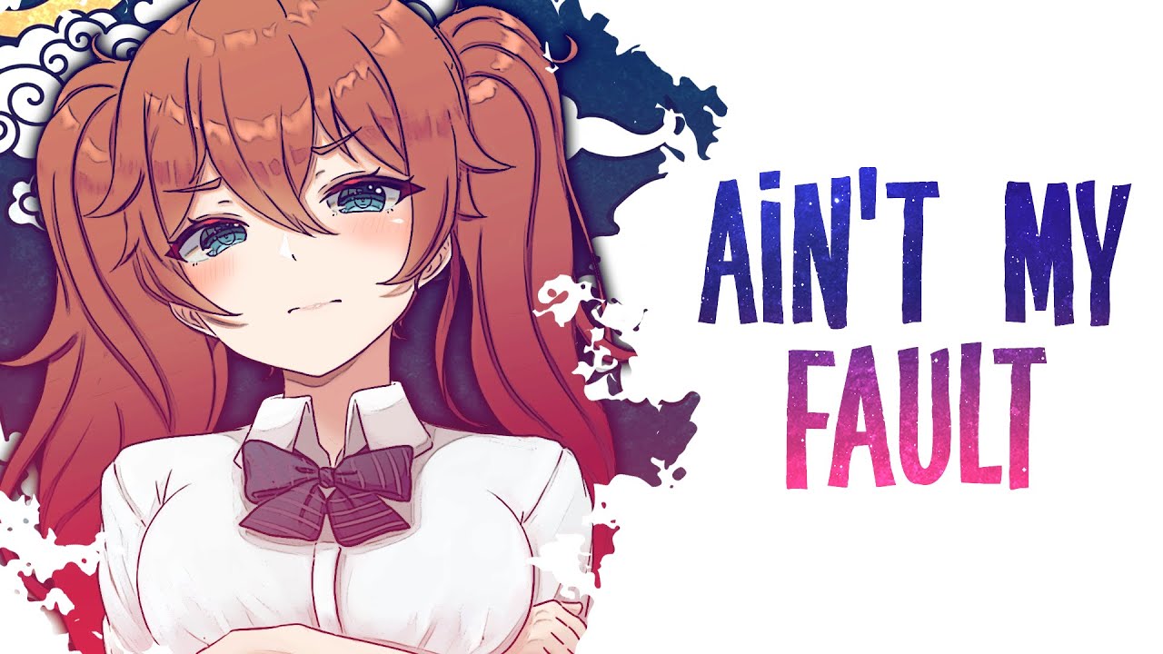 Nightcore - Ain't My Fault by Zara Larsson 🎶