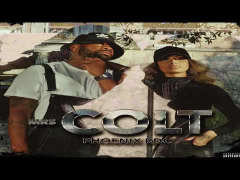 Phoenix Rdc -  Mrs Colt (Audio)