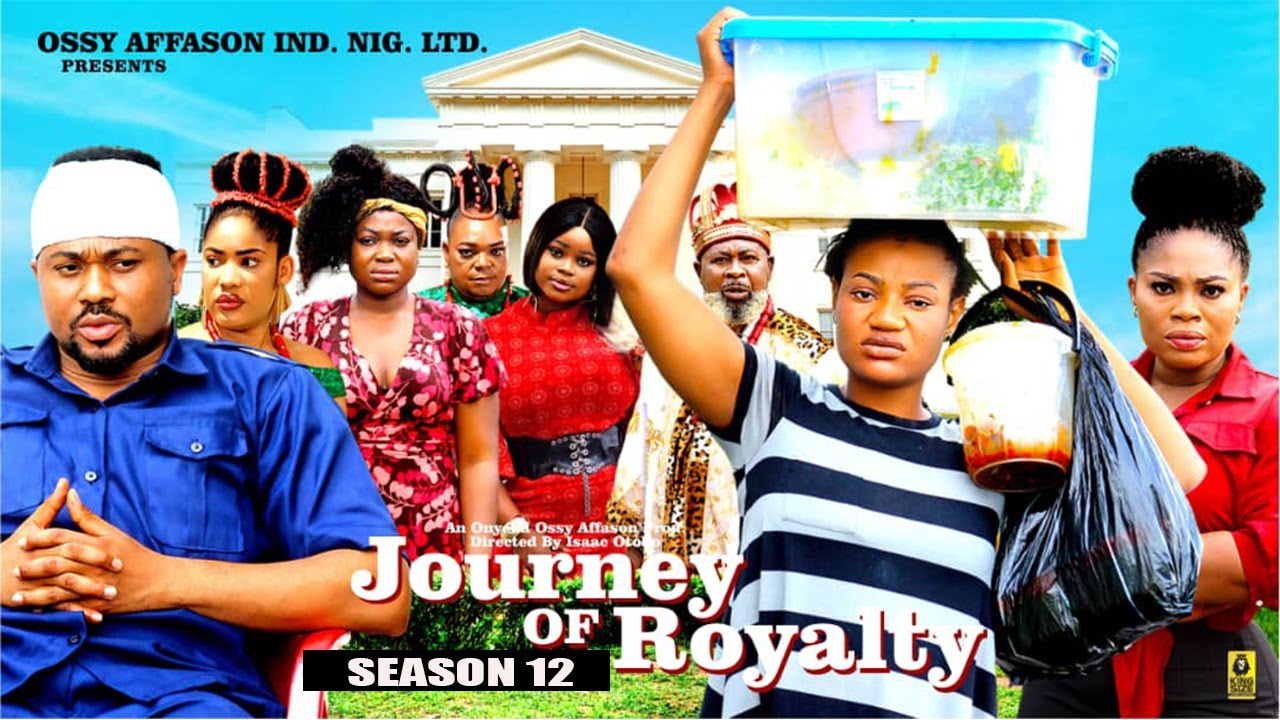 Journey of Royalty (Season 12) | 2025 Nigerian Nollywood Blockbuster 🎬
