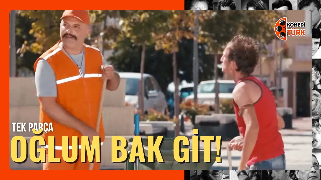 OĞLUM BAK GİT | Türk Komedi Filmi İzle SANSÜZRSÜZ