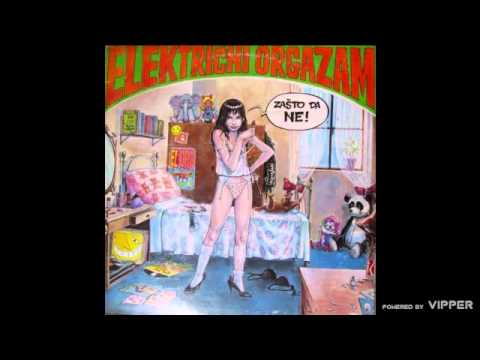 Elektricni orgazam - Keine macht den drogen - (Audio 1994)