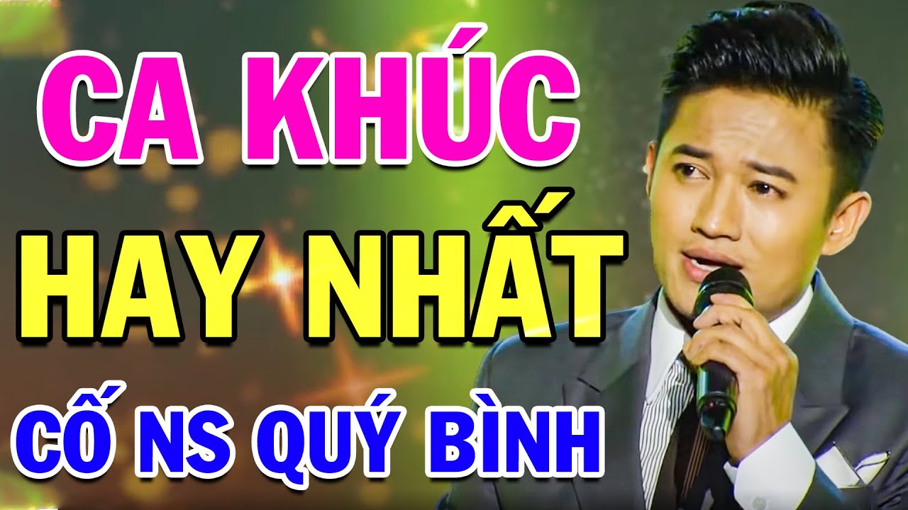 TỔNG HỢP NHỮNG CA KHÚC HAY NHẤT CỦA CỐ NSƯT QUÝ BÌNH - NHẠC TRỮ TÌNH HAY NHẤT - BOLERO HAY NHẤT