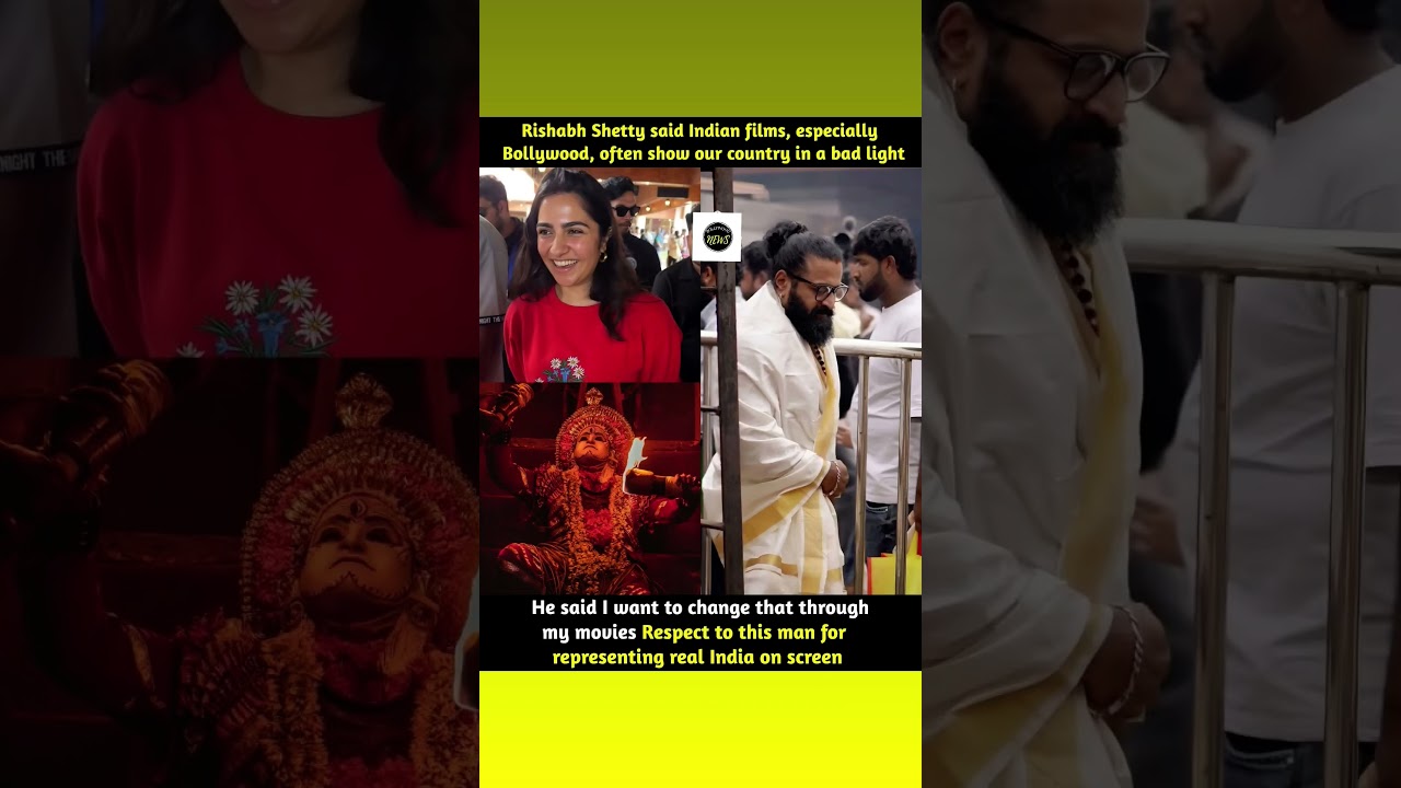 Rishabh Shetty Calls Out Bollywood's Negative Portrayal of India 🇮🇳