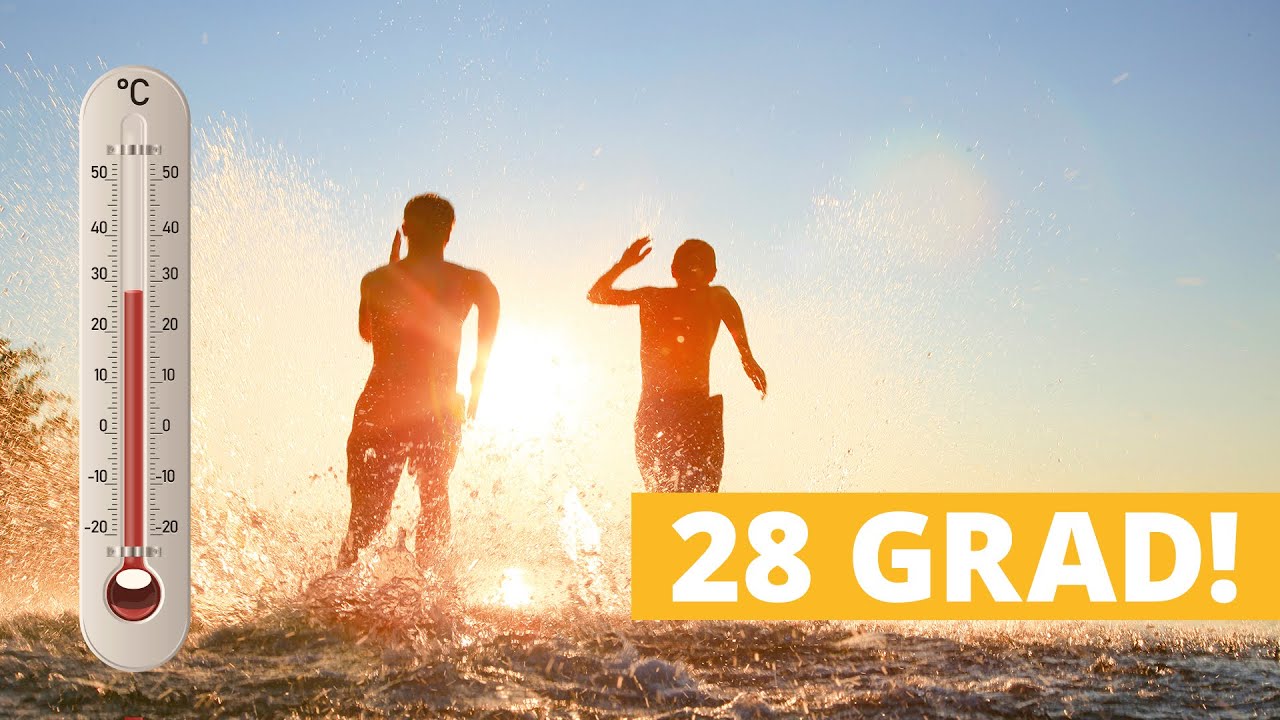 Wetter heute: 28°C – Sommer kehrt zurück ☀️
