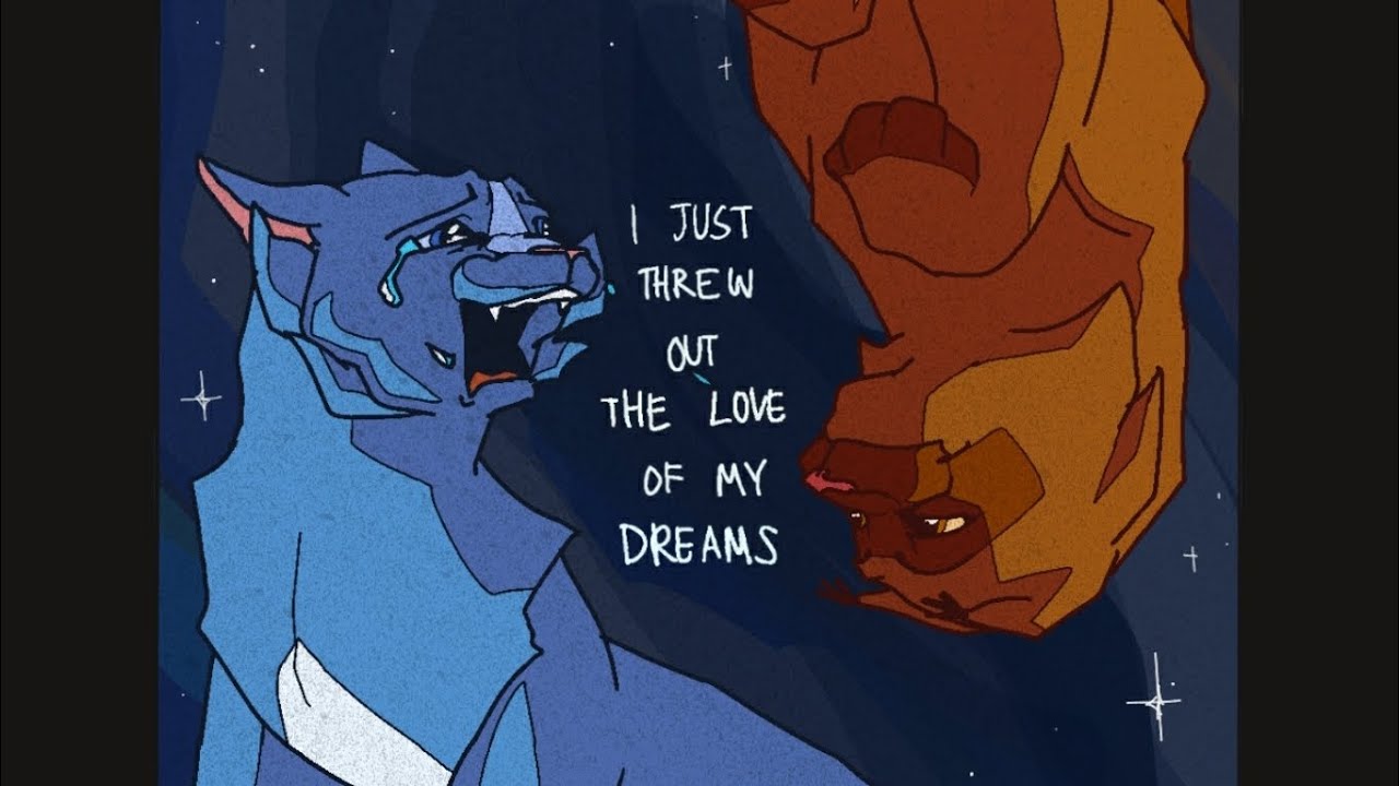 Heartbreaking Warrior Cats MV: I Threw Away My Dream Love π
