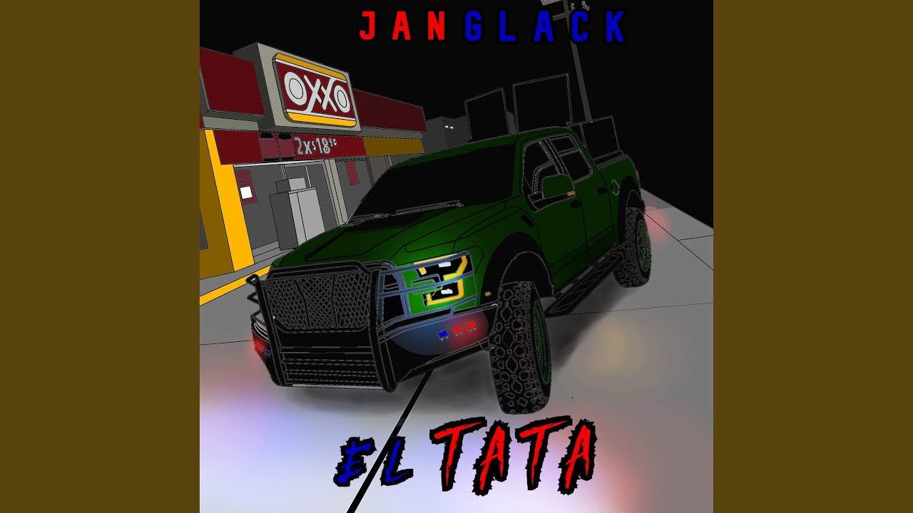 El Tata by Jan Glack 🎶 (2023)