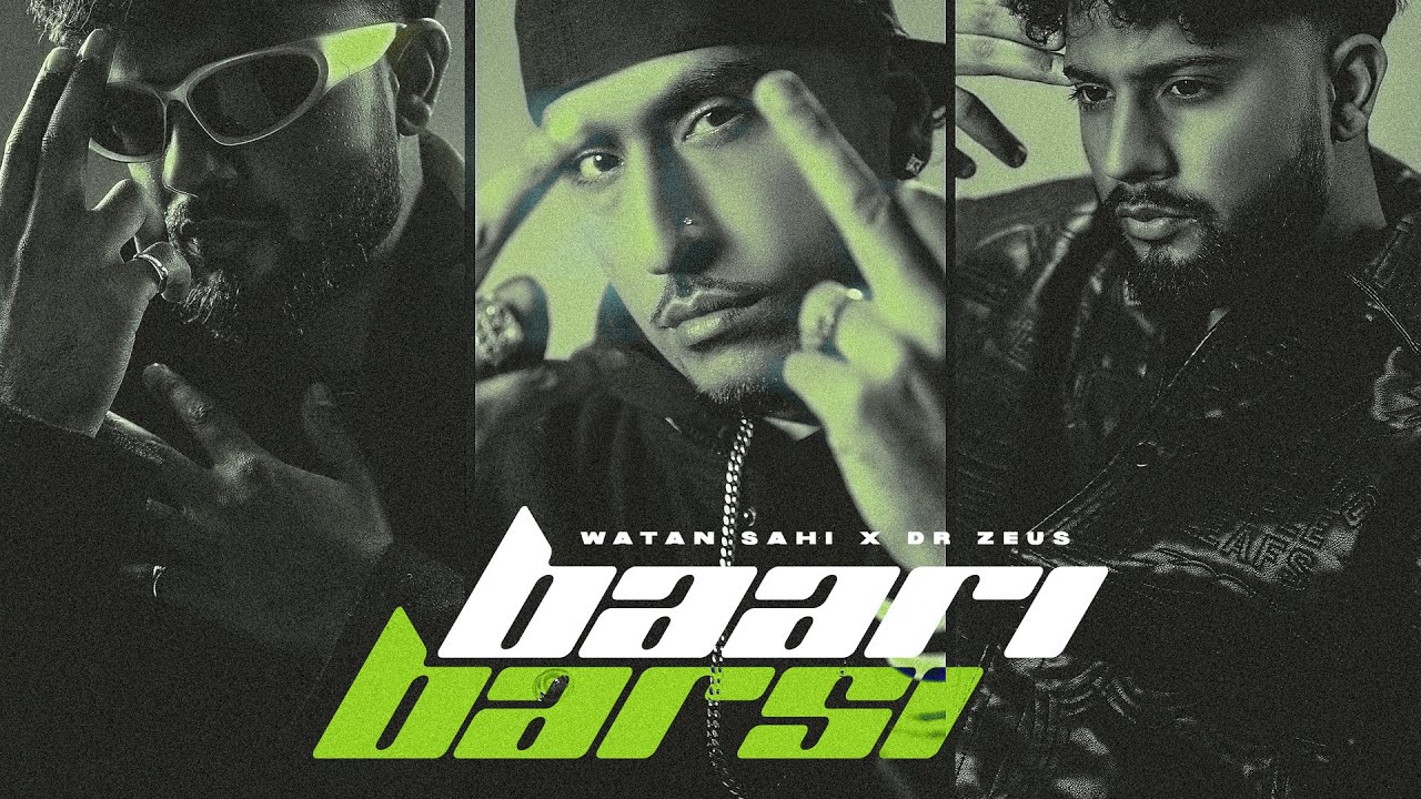 Baari Barsi | Dr Zeus & Sam Malhi's New Punjabi Hit 🎶
