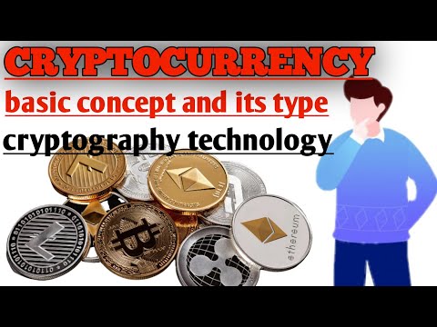 Concept of cryptocurrency || and its type || Cryptography technique