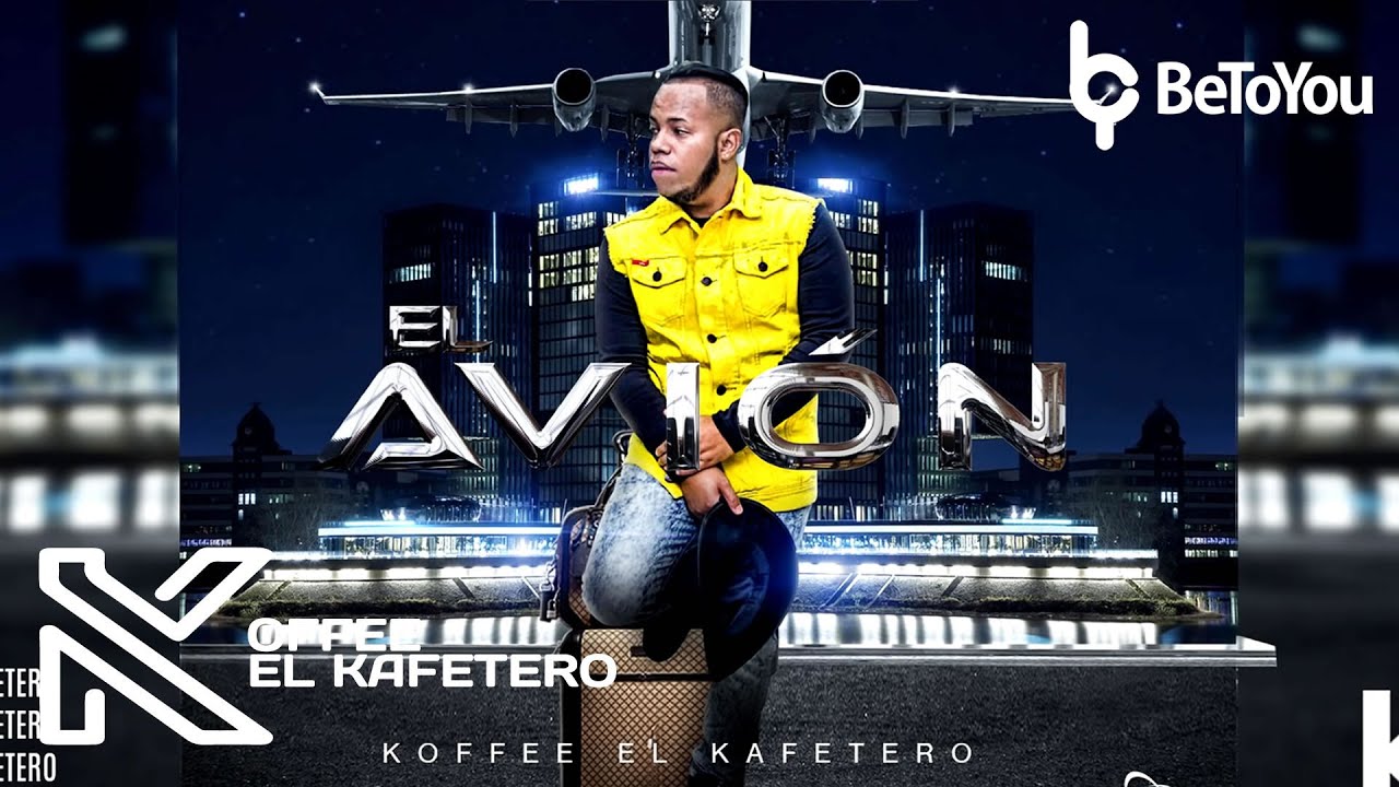 Koffee El Kafetero - El Avión (Official Audio) ✈️