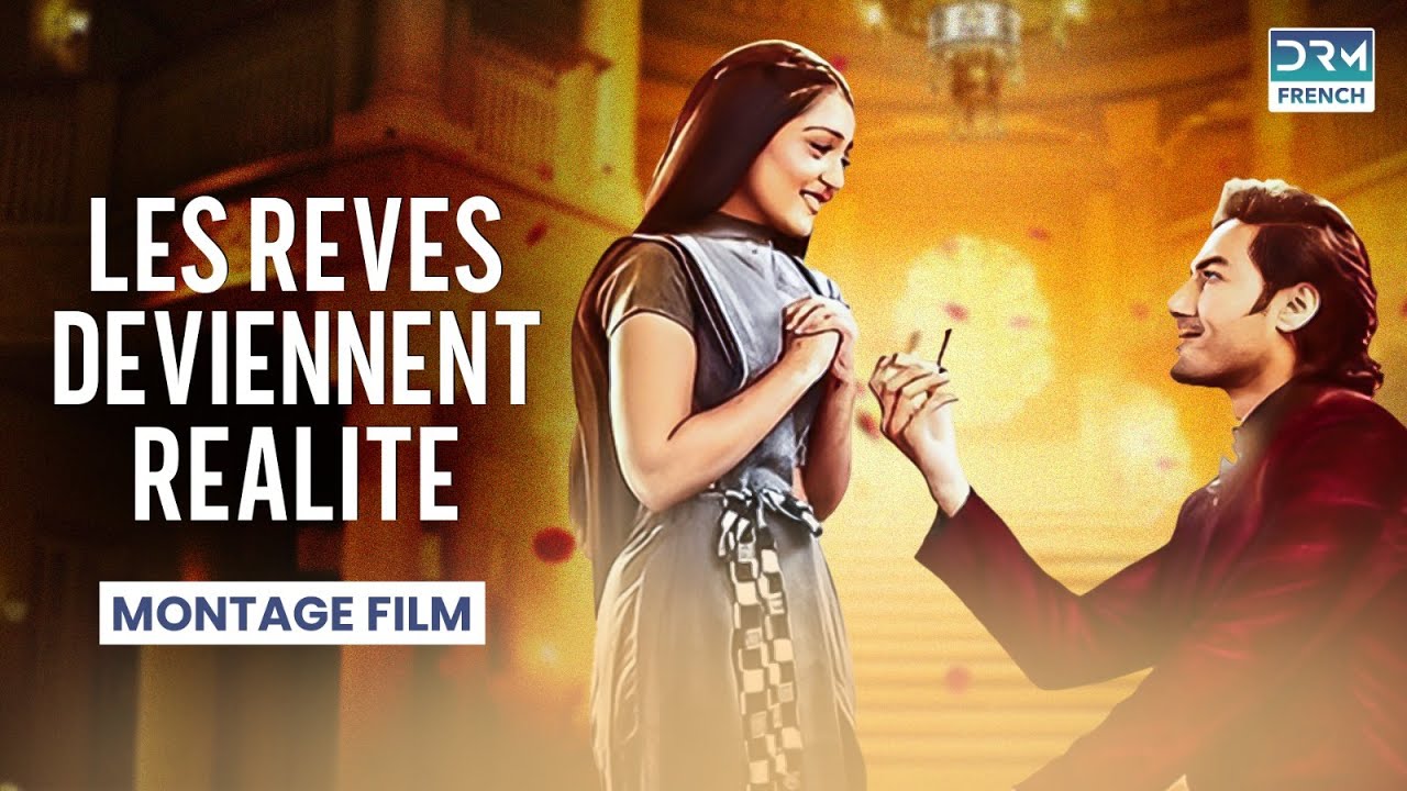 Montage Film: Rêves Réalisés Épisodes 1-8 🎬