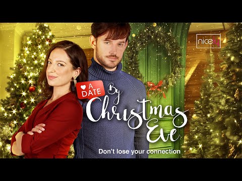 A Date by Christmas Eve | Full Romance Comedy Movie - Vanessa Lengies, Evan Williams
