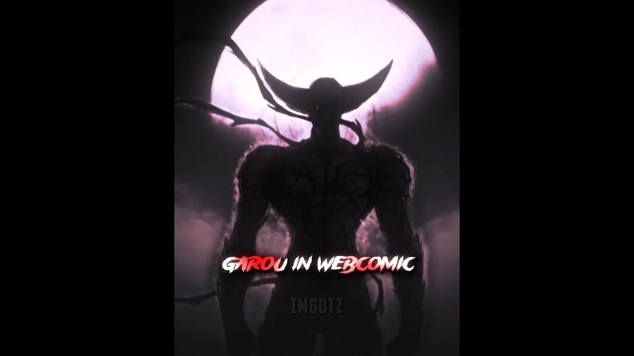 Garou Webcomic Edit - One Punch Man 🦸‍♂️