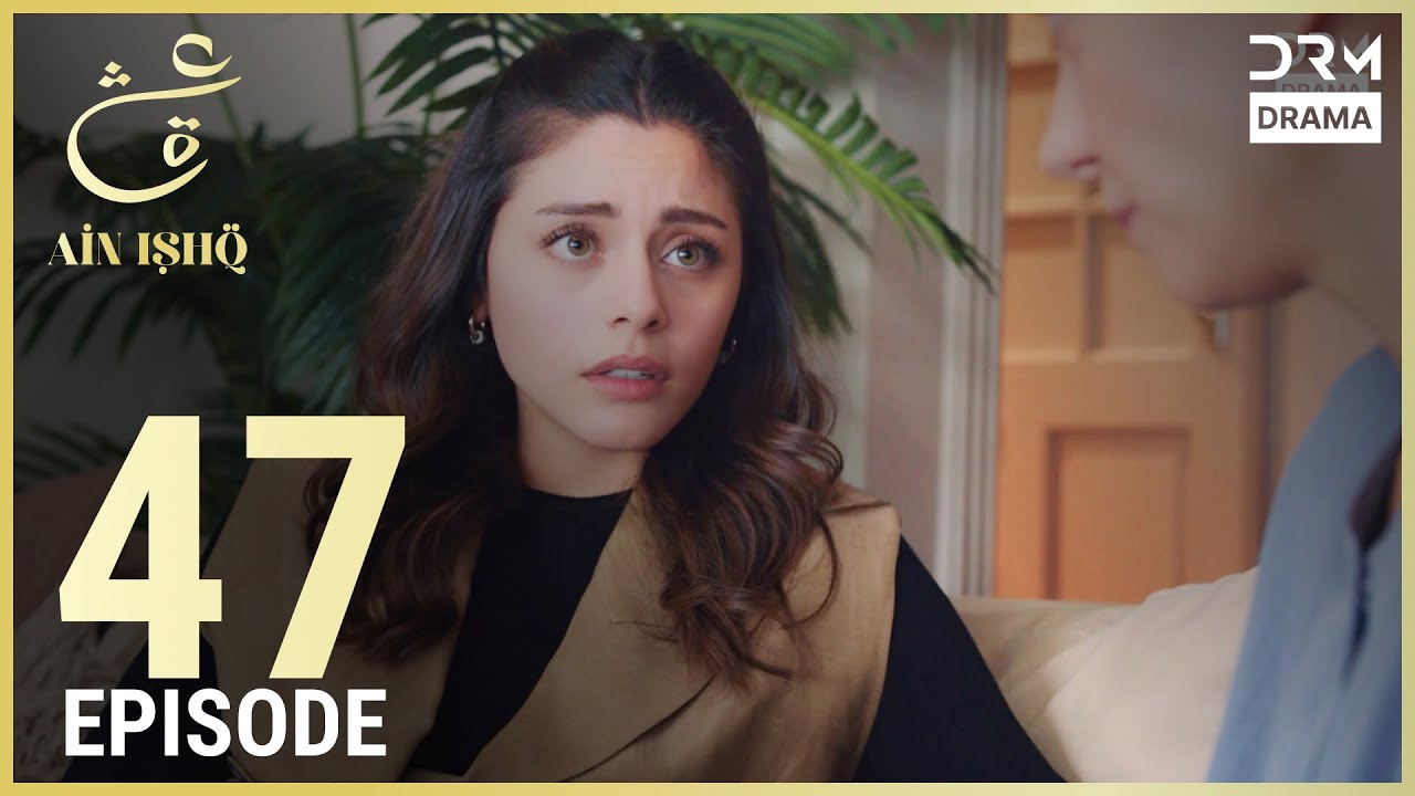 Ain Ishq Episode 47: Divorce Sparks New Drama