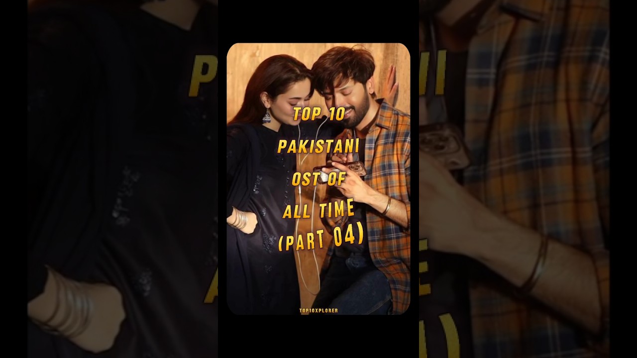 Top 10 Pakistani Drama OSTs of All Time 🎶 | Part 04: Soulful Melodies You Can't Miss
