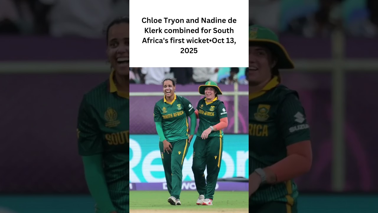 South Africa's Breakthrough: Tryon & De Klerk Secure First Wicket at CWC 2025 🏏
