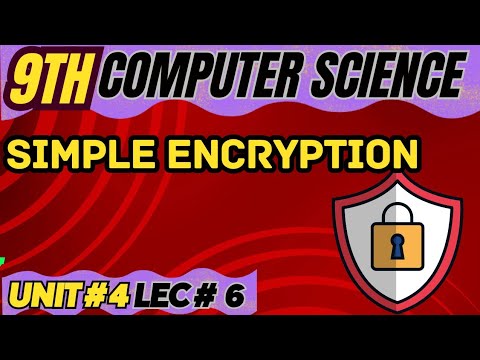 simple encryption in Hindi/Urdu | 9th computer chapter 4 | @MKFStudyPoint