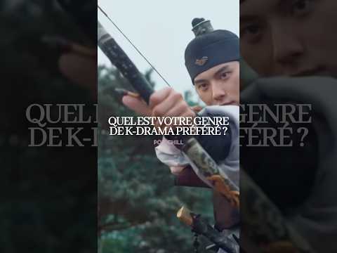 C’est quoi votre genre préféré de k-drama ?