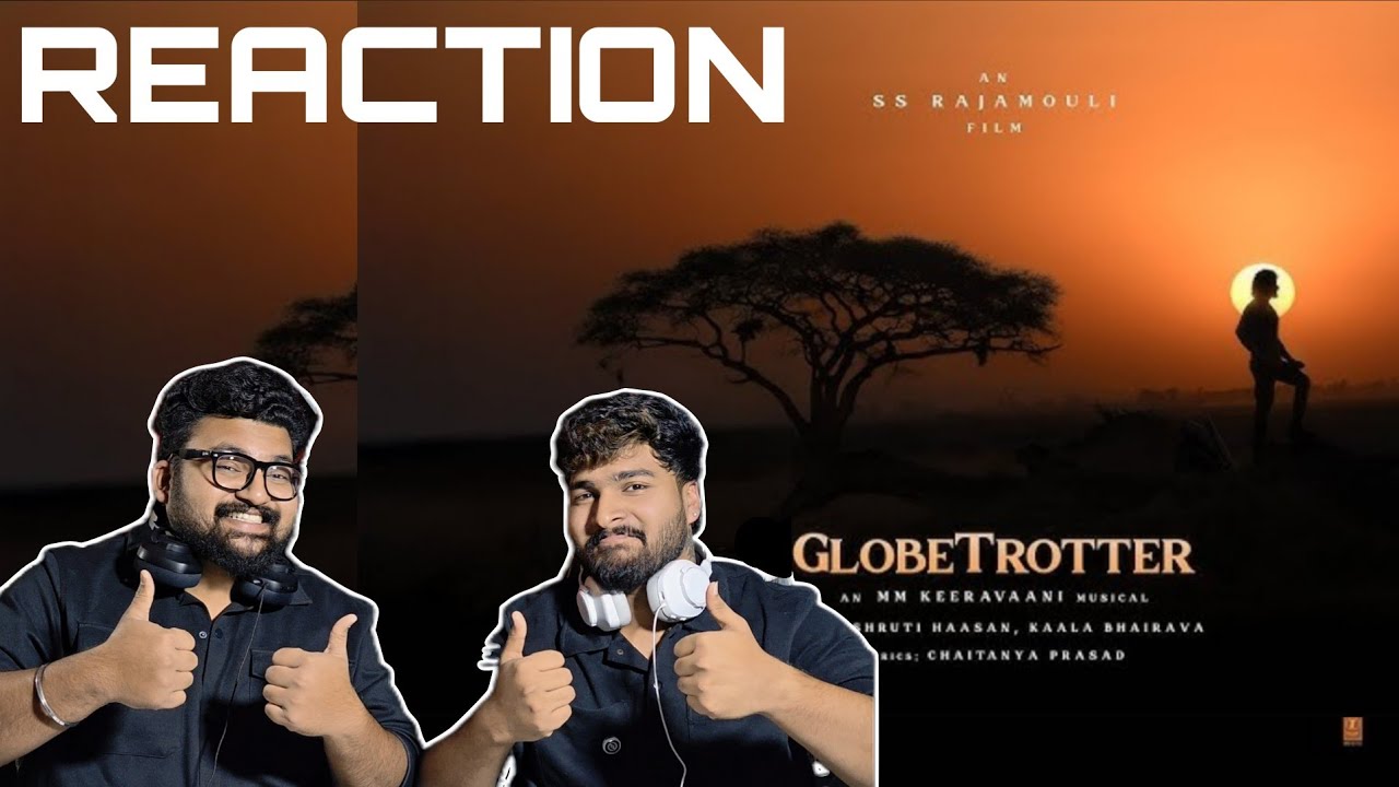 GlobeTrotter Reaction: Mahesh Babu, Priyanka & More 🎬