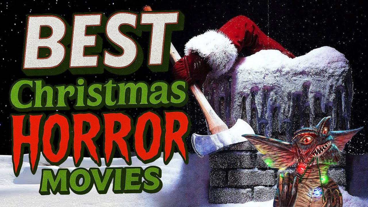 Top 10 Best Christmas Horror Movies 🎄