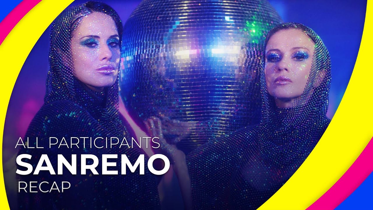 Sanremo 2023 Participants Recap 🇮🇹