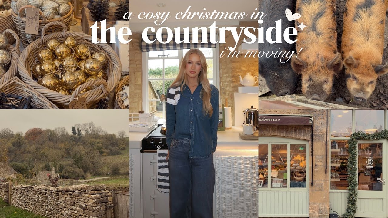 Cozy Cotswolds Christmas & Moving 🎄
