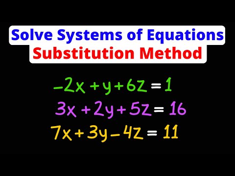 Solve a System of Equations with 3 Variables - Substitution Method | Eat Pi