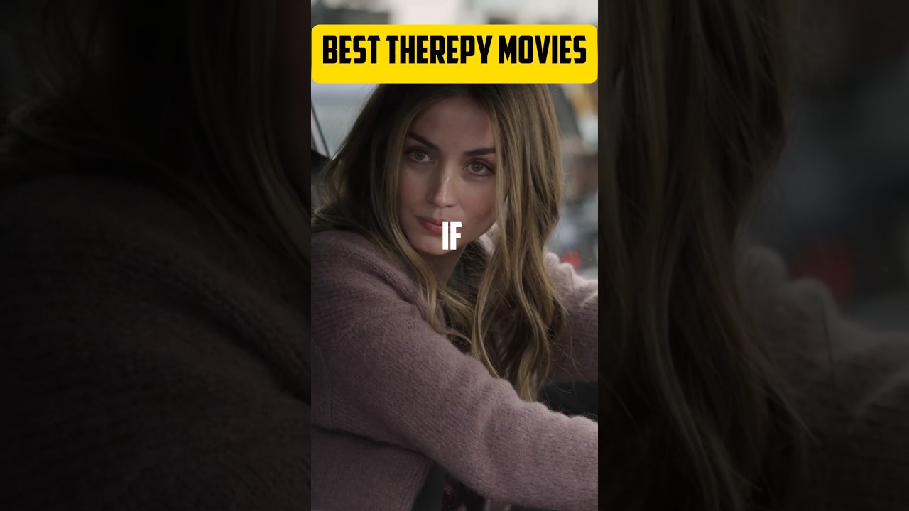 Therapy Films to Heal Your Soul 💙