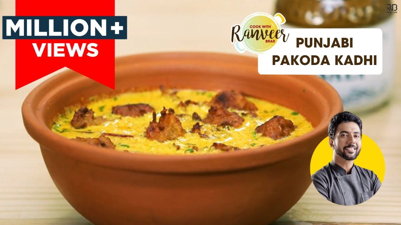 Punjabi Pakoda Kadhi Recipe by Chef Ranveer Brar 🍛 | Easy & Authentic Punjabi Kadhi Pakoda