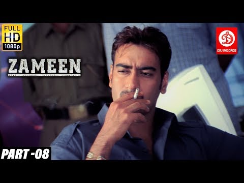 Zameen - Bollywood Action Movies PART- 08 | Ajay Devgn | Bollywood Romantic Action Drama Movie