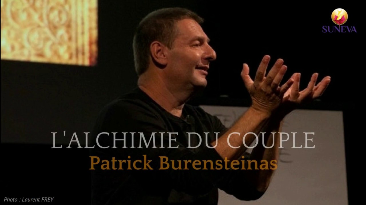 L'Alchimie du Couple par Patrick Burensteinas ✨