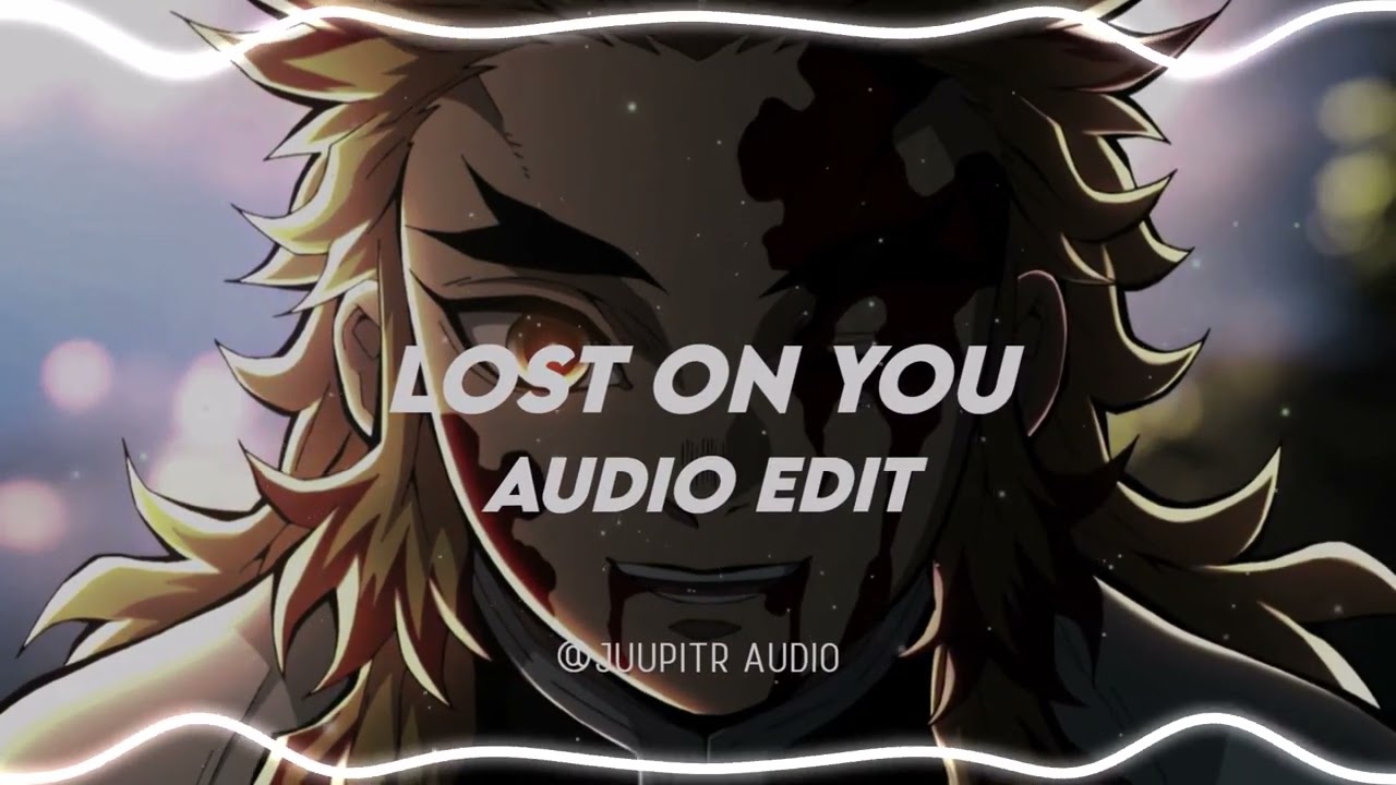 Lost on You - LP [Edited Audio]