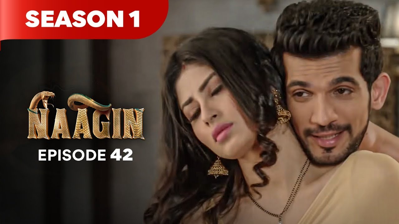 Naagin Season 1 Episode 42 | The Ultimate Supernatural Drama of 2025 π