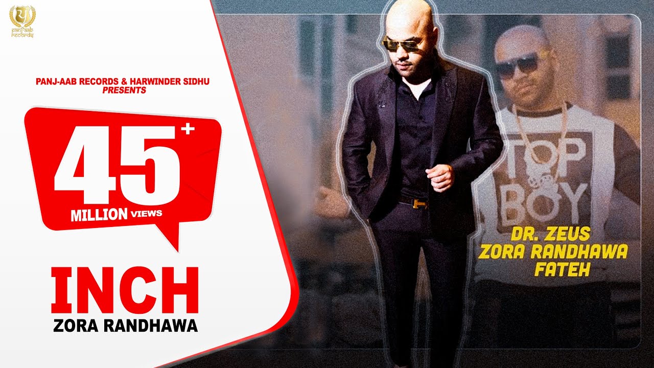 INCH - Zora Randhawa ft. Dr. Zeus & Fateh | Punjabi Song 2020