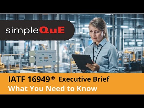 IATF 16949® Executive Brief: Key Insights 🚗