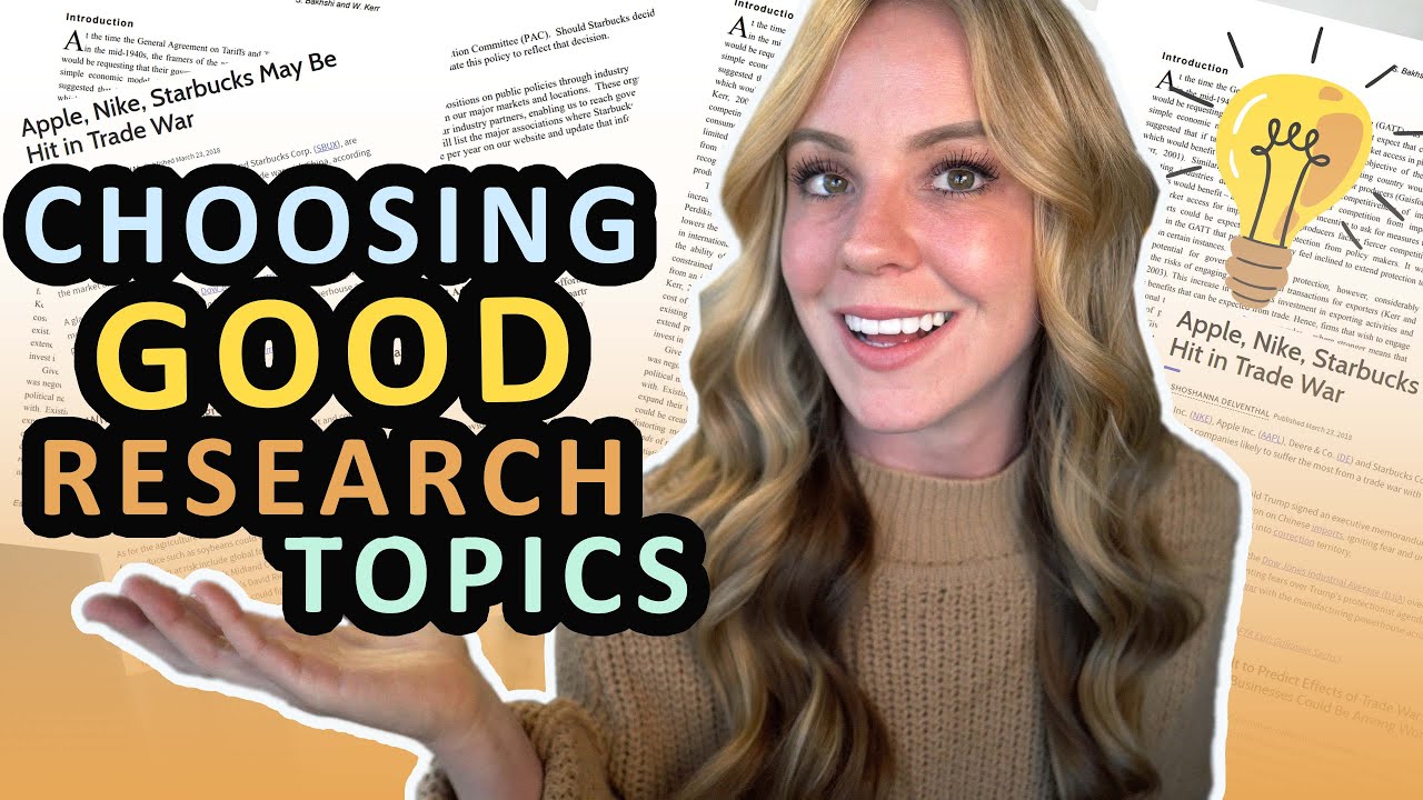 How to Choose a GOOD Research Topic: Research Papers for Beginners