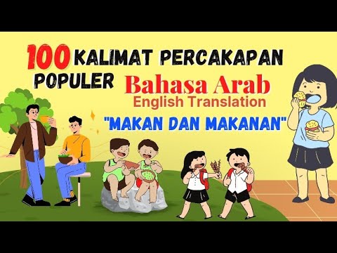 100 Percakapan bahasa Arab tentang makanan (English Translation) #yaallah๏ทป