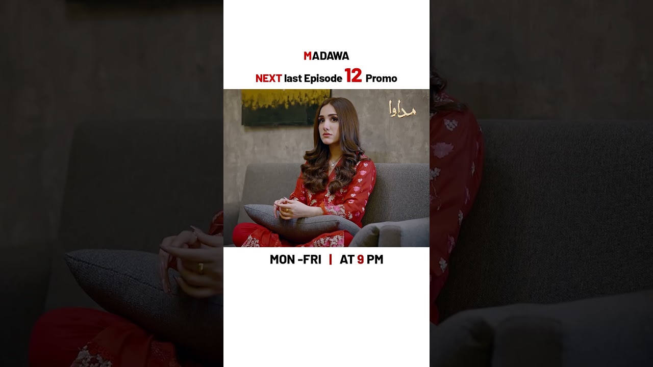 Madawa Episode 12 Promo | Omer Shahzad & Aiza Awan